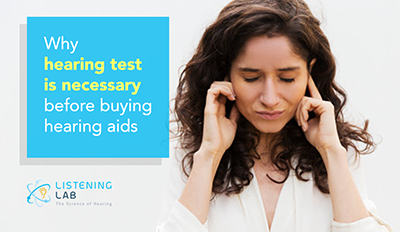 Why Hearing Test is Necessary Before Buying Hearing Aids