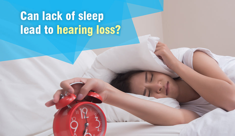 Can Lack of Sleep Lead to Hearing Loss?