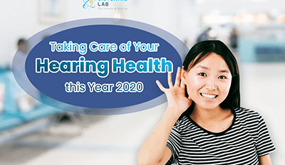 Taking Care of Your Hearing Health this Year 2020