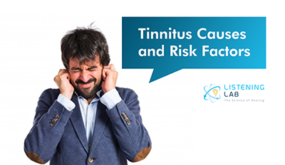 Tinnitus Causes and Risk Factors