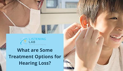 What are Some Treatment Options for Hearing Loss?