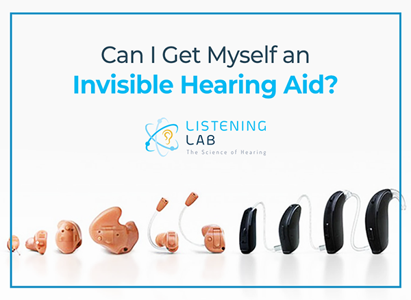 Invisible Hearing Aids