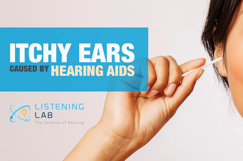 Itchy ears and hearing aids