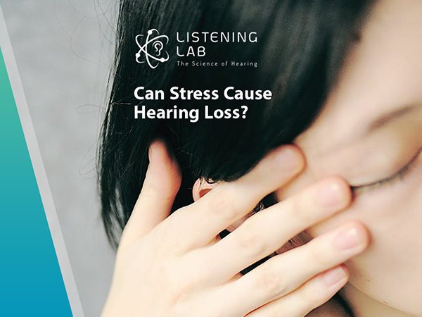 can stress cause hearing problem?